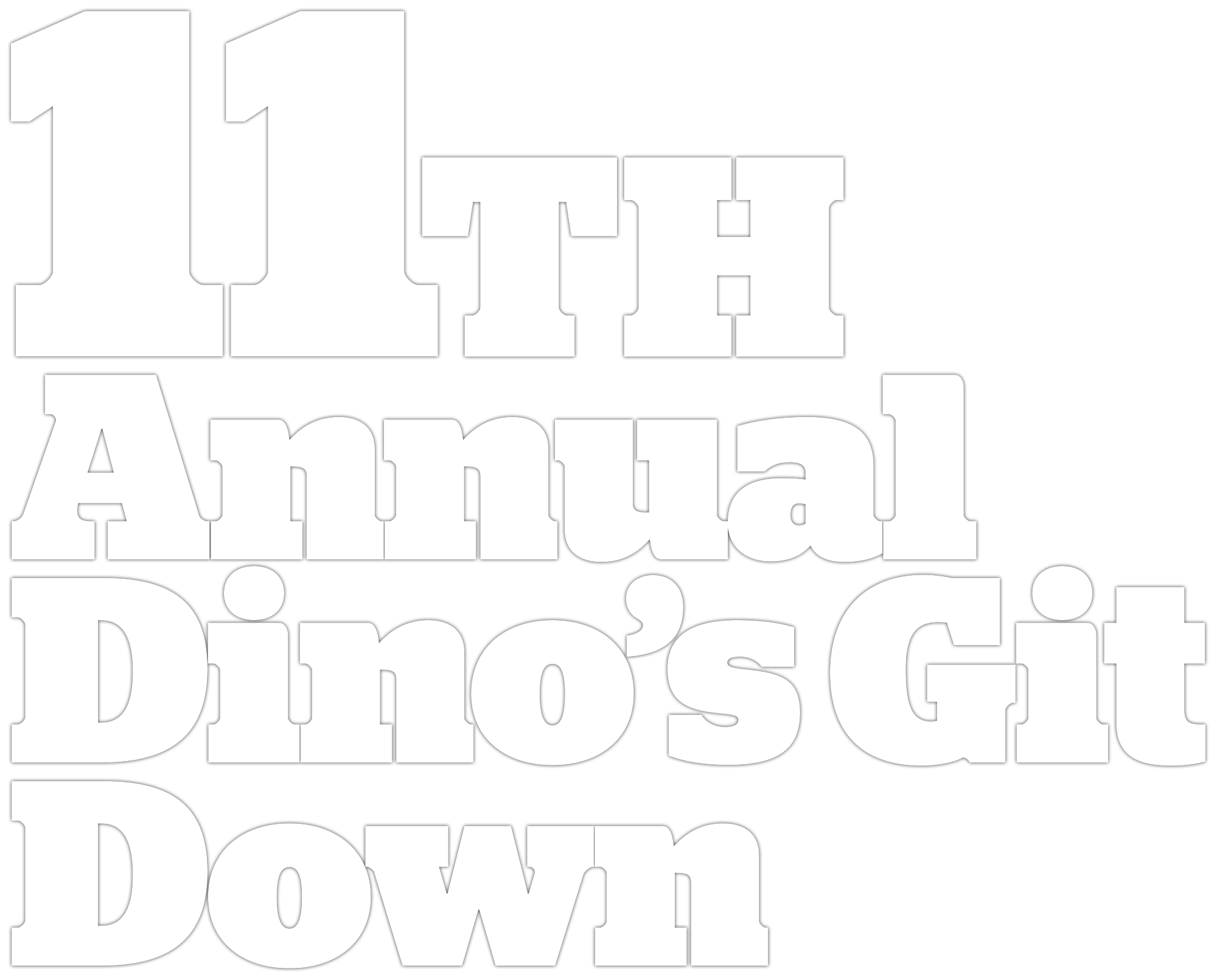 11th Annual Dino’s Git Down title