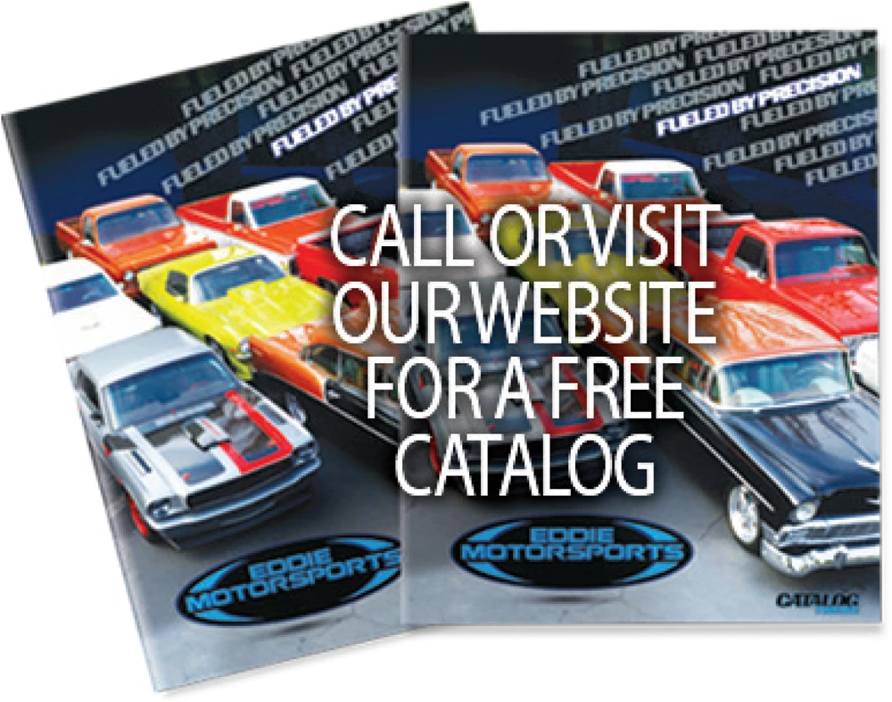 Call or visit our website for a free catalog
