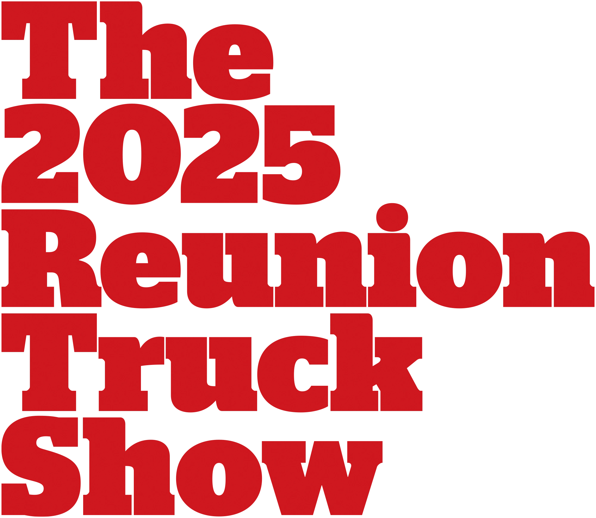The 2025 Reunion Truck Show typography